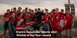 Electric Superbike Twente wint ‘Rookie of the Year’-award Electric Superbike Twente wint ‘Rookie of the Year’-award